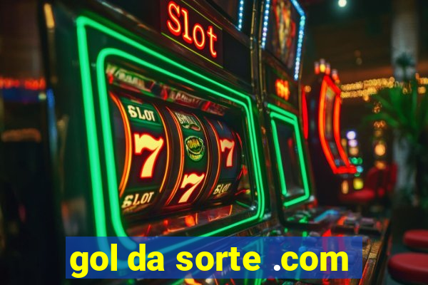 gol da sorte .com